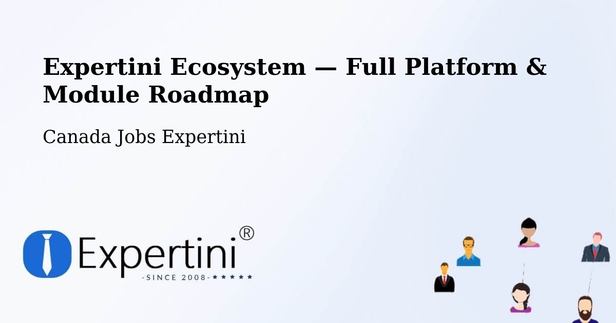 Expertini Ecosystem — Full Platform & Module Roadmap – Saint John