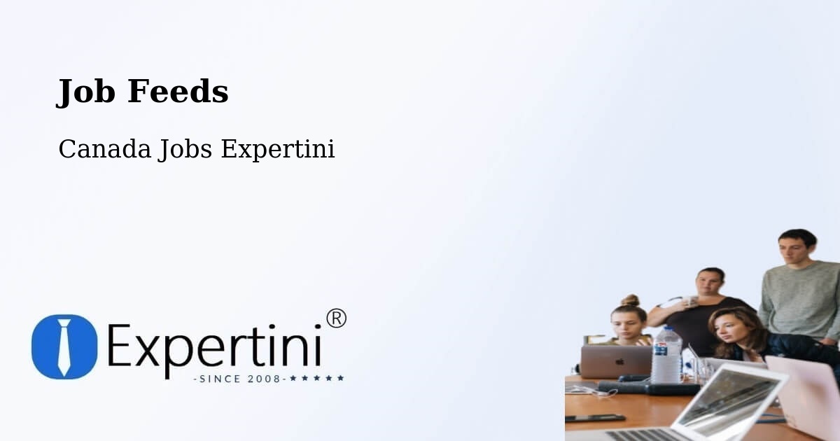 Job Listings Feed – Saint John - Canada Jobs Expertini