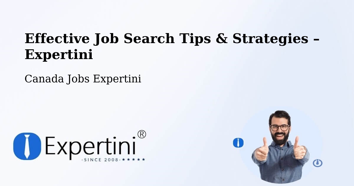 Job Search Tips & Strategies for Job Seekers – Saint John - Saint John, Canada Jobs Expertini